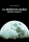 Na srebrnym globie - ebook