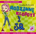 Rodzinne kłopoty i ja - audiobook