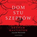 Dom stu szeptów - audiobook