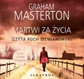 Martwi za życia - audiobook