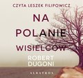 Na polanie wisielców - audiobook