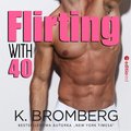 Flirting with 40 - audiobook