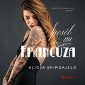 Sposób na Francuza - audiobook