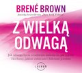 Z wielką odwagą - audiobook