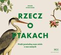 Rzecz o ptakach - audiobook