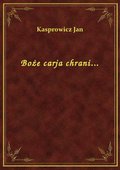 Boże carja chrani... - ebook