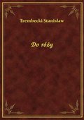 Do róży - ebook