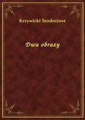 Dwa obrazy - ebook