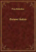 Dziwni ludzie - ebook