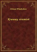 Krwawy strumień - ebook