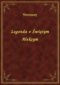 Legenda o Świętym Aleksym - ebook