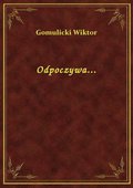 Odpoczywa... - ebook