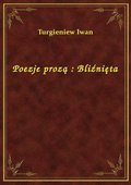 Poezje prozą : Bliźnięta - ebook