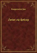 Świat się kończy - ebook