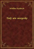 Taki wie wszystko - ebook