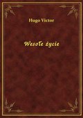 Wesołe życie - ebook