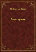 Żona uparta - ebook