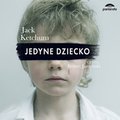 Jedyne dziecko - audiobook