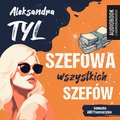 Szefowa wszystkich szefów - audiobook