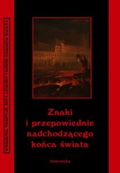 : Znaki i przepowiednie nadchodzącego końca świata - ebook