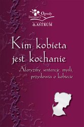 : Kim kobieta jest kochanie - ebook