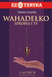 : Wahadełko. Spróbuj i Ty - ebook