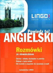 : ANGIELSKI. Rozmówki. Powiedz to! - ebook + audio kurs