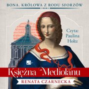 : Księżna Mediolanu - audiobook