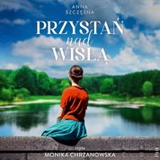 : Przystań nad Wisłą - audiobook