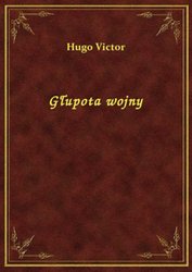 : Głupota wojny - ebook