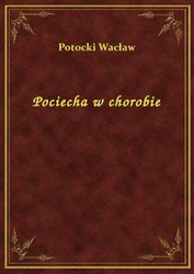 : Pociecha w chorobie - ebook