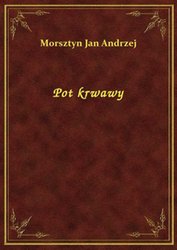 : Pot krwawy - ebook