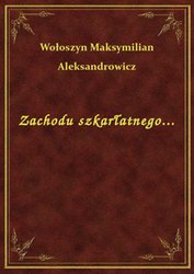 : Zachodu szkarłatnego... - ebook