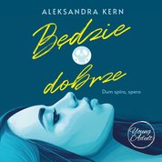 : Będzie dobrze - audiobook