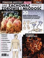 : Pomocnik Medyczny Polityki - e-wydanie – Jak zachowac zdrowie i młodość